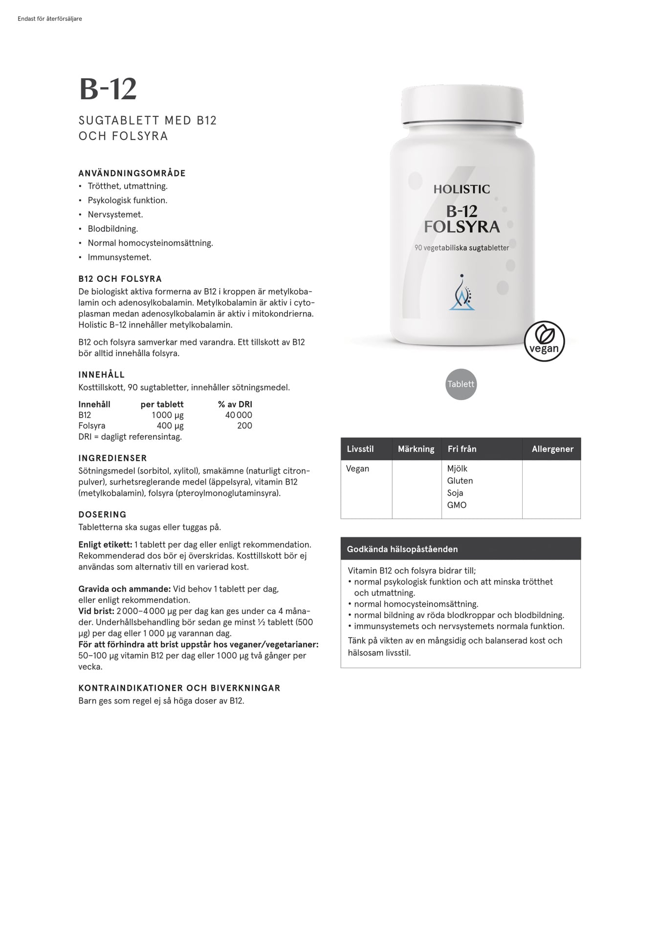 Holistic B12 Folsyra, 90 tabletter