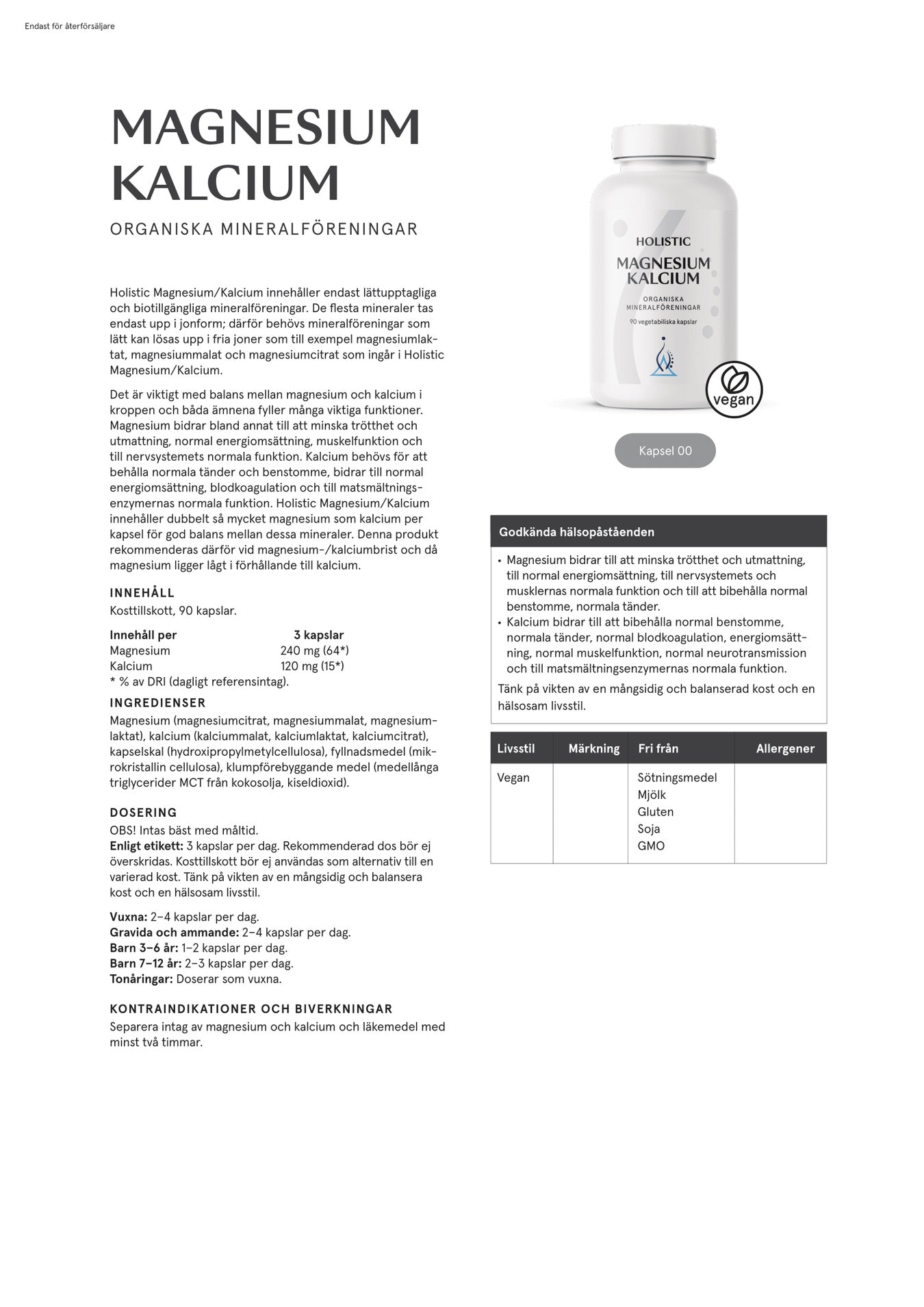Holistic Magnesium/Kalcium 80/40 mg, 90 kapslar