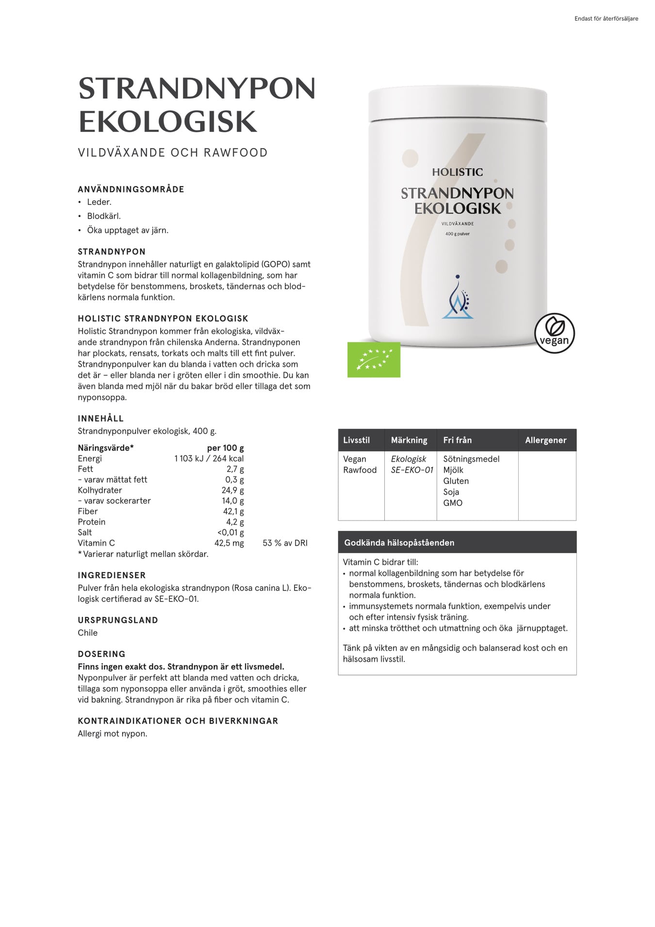 Holistic Strandnypon ekologisk, 400 g