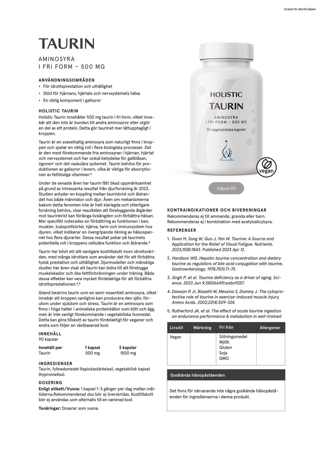 Holistic Taurin 500 mg, 90 kapslar