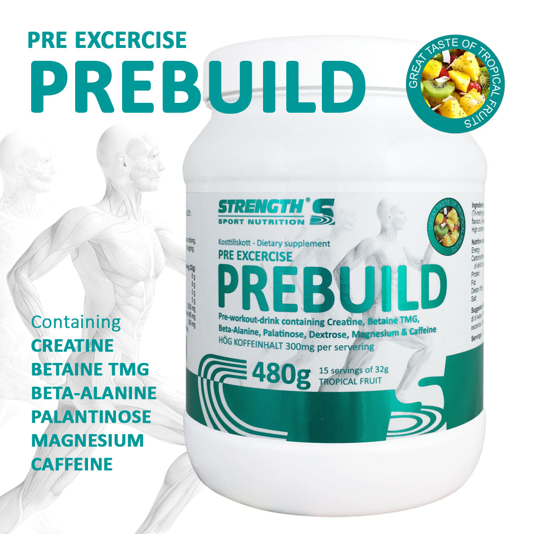 Strength Prebuild 480g