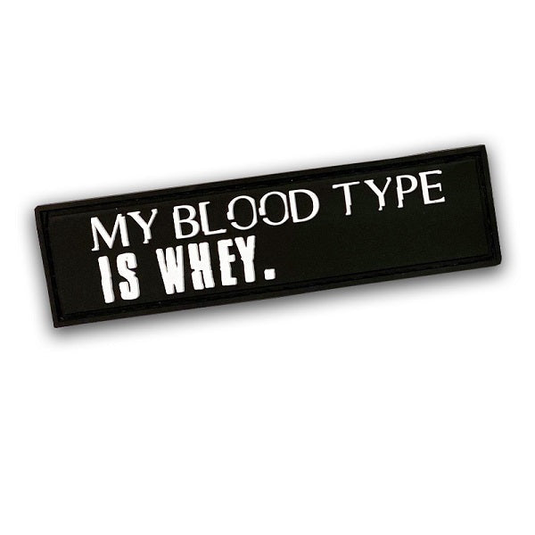 X3M Brands Patch My Bloodtype Is Whey - 30 x 110mm Default Title